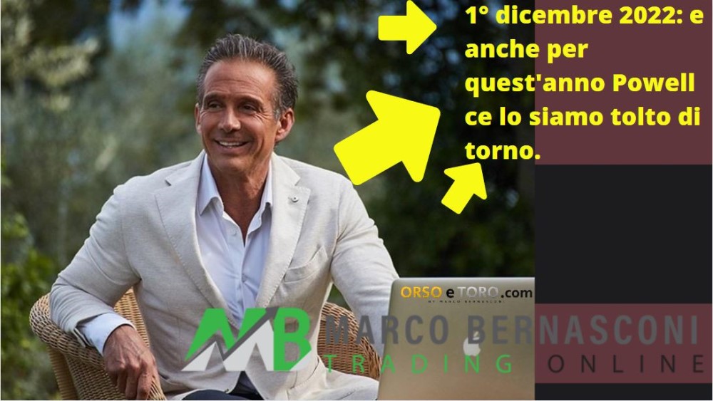 1° dicembre 2022: e anche per quest'anno Powell ce lo siamo tolto di torno.