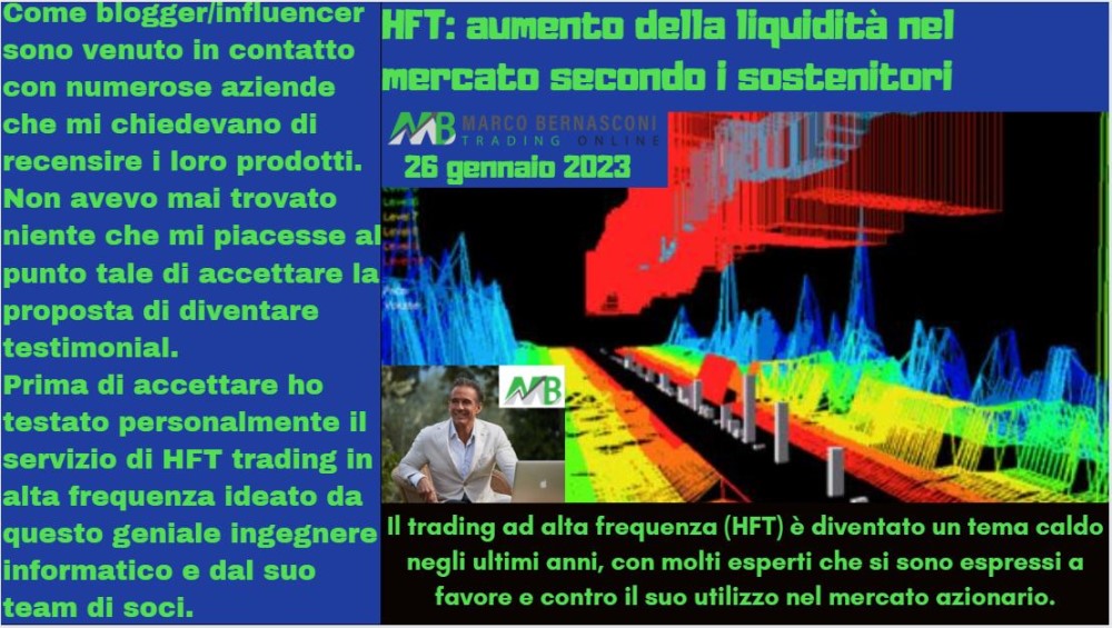 HFT aumento della liquidità nel mercato secondo i sostenitori.