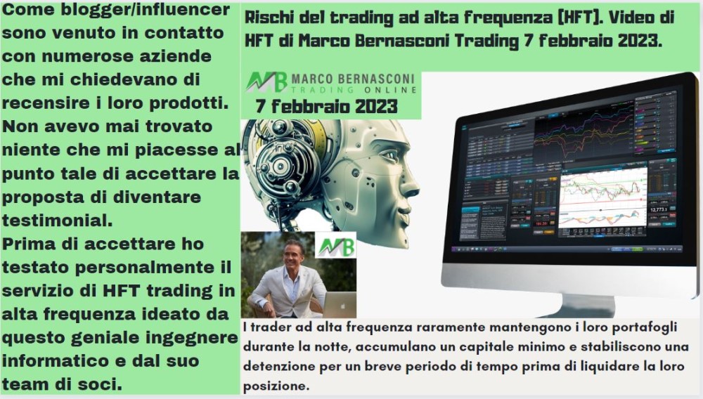 Rischi del trading ad alta frequenza (HFT). Video di HFT di Marco Bernasconi Trading 7 febbraio 2023