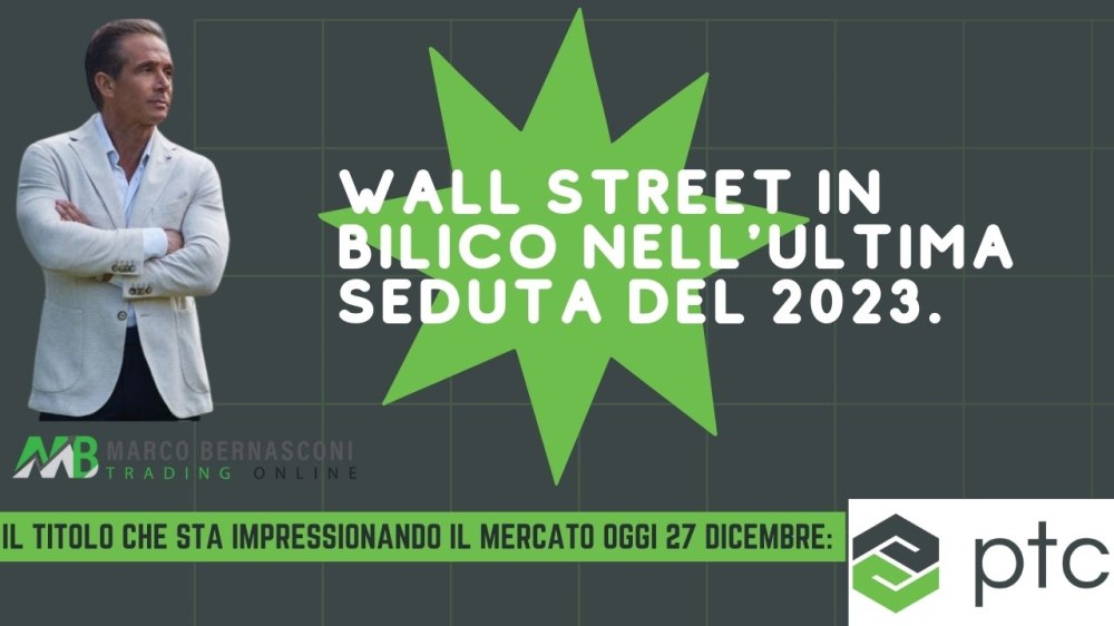 Wall Street in Bilico nell'Ultima Seduta del 2023.