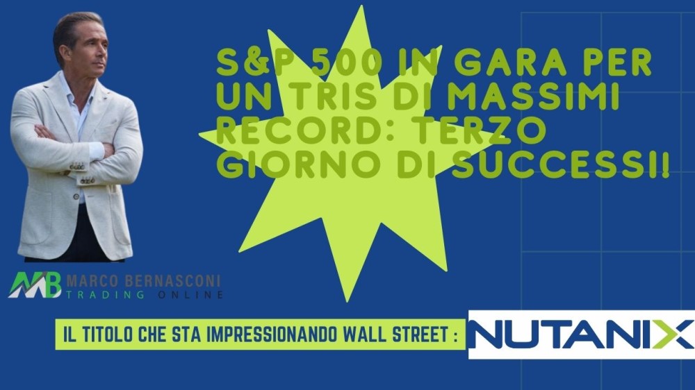 SP 500 in Gara per un Tris di Massimi Record Terzo Giorno di Successi!