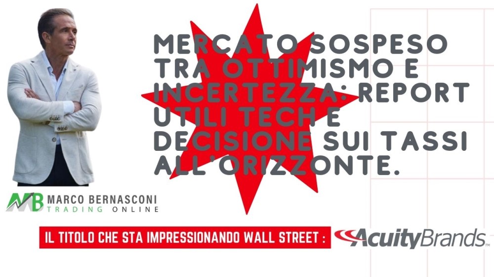 Mercato Sospeso tra Ottimismo e Incertezza Report Utili Tech e Decisione sui Tassi all'Orizzonte.