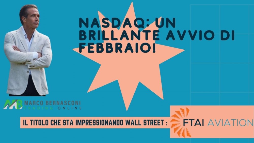 Nasdaq Un Brillante Avvio di febbraio!