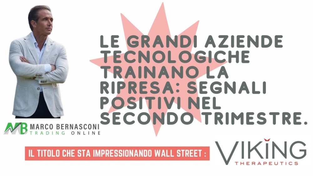 Le grandi aziende tecnologiche trainano la ripresa segnali positivi nel secondo trimestre.