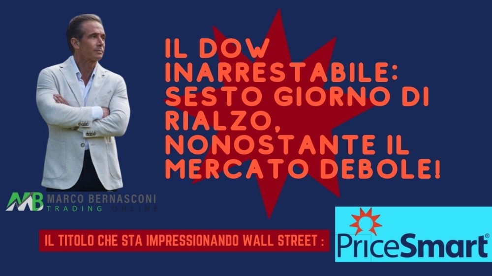 Il Dow inarrestabile sesto giorno di rialzo, nonostante il mercato debole!