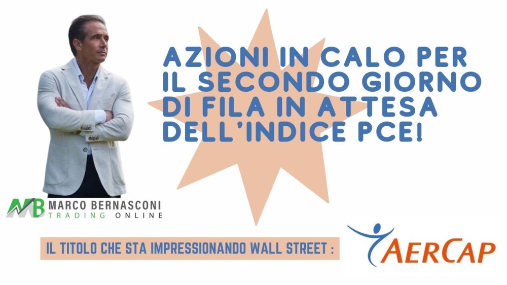 Azioni in calo per il secondo giorno di fila in attesa dell'indice PCE!