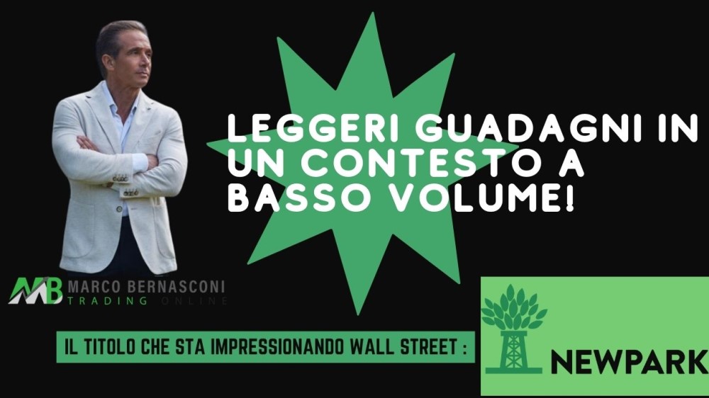 Leggeri guadagni in un contesto a basso volume!