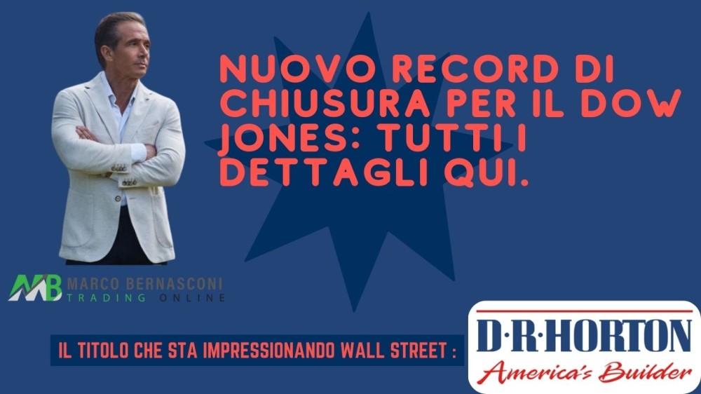 Nuovo Record di Chiusura per il Dow Jones Tutti i Dettagli Qui.