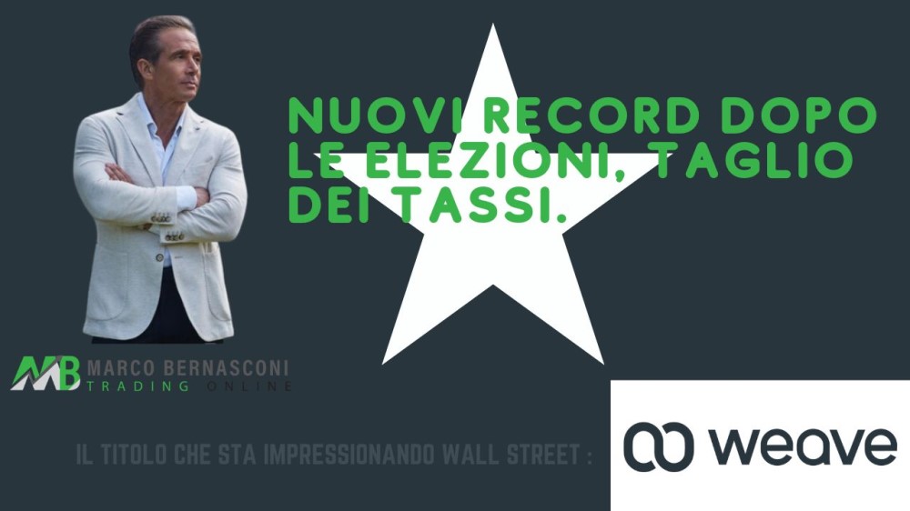 Nuovi record dopo le elezioni, taglio dei tassi.