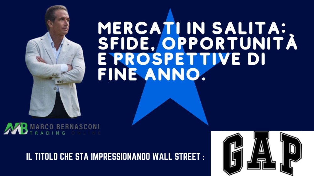 Mercati in Salita Sfide, Opportunità e Prospettive di Fine Anno.