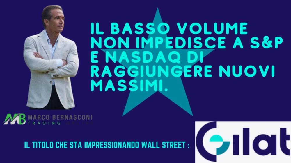 Il basso volume non impedisce a S&P e NASDAQ di raggiungere nuovi massimi.