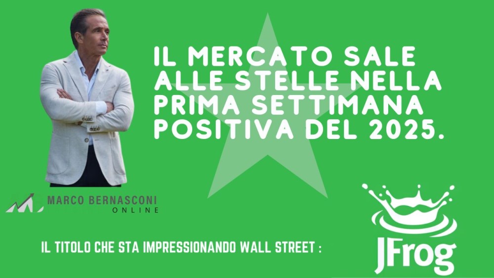 Il Mercato Sale alle Stelle nella Prima Settimana Positiva del 2025.