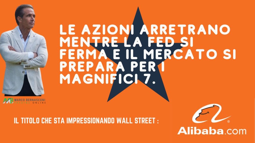 Le azioni arretrano mentre la Fed si ferma e il mercato si prepara per i Magnifici 7.