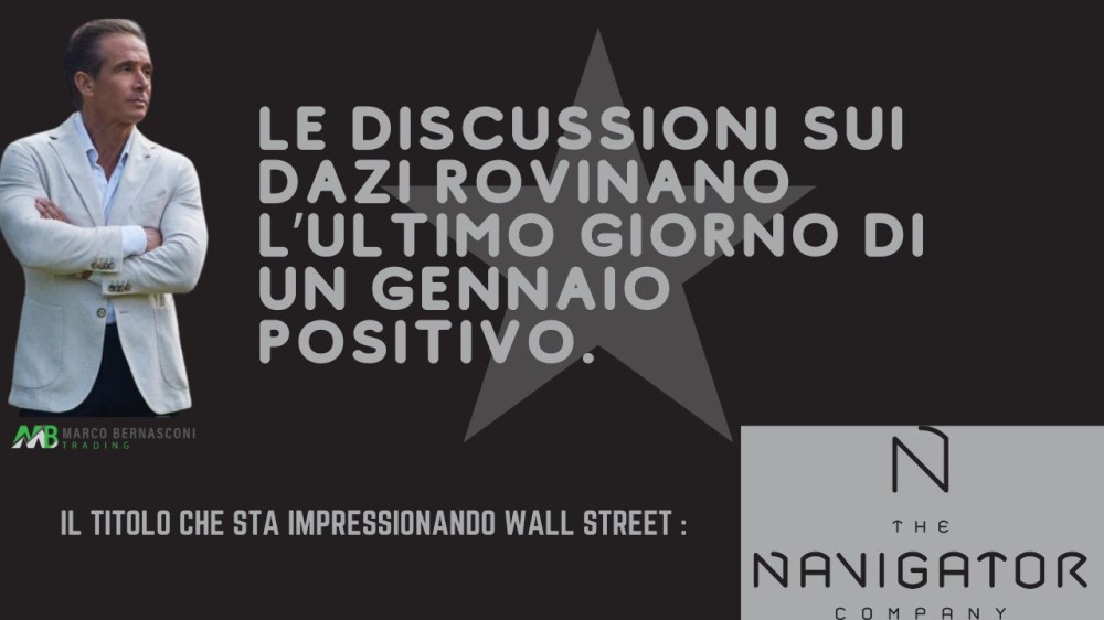 Le discussioni sui dazi rovinano l’ultimo giorno di un gennaio positivo.