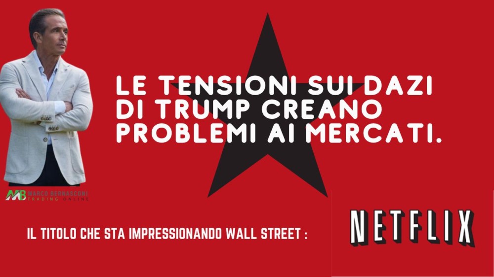 Le tensioni sui dazi di Trump creano problemi ai mercati.