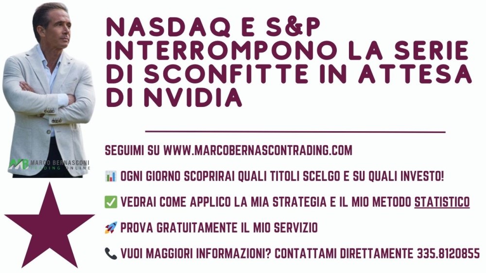 NASDAQ e SP interrompono la serie di sconfitte in attesa di NVIDIA