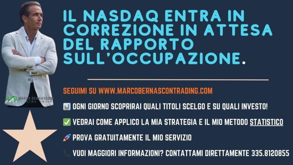 Il NASDAQ entra in correzione in attesa del rapporto sull'occupazione.
