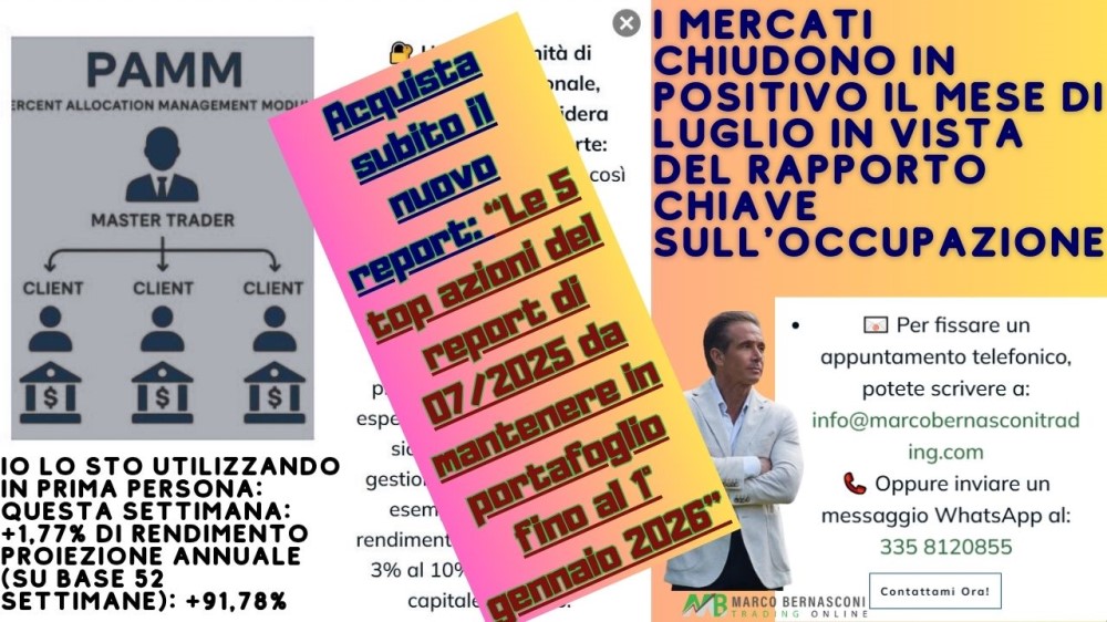 I mercati chiudono in positivo il mese di luglio in vista del rapporto chiave sull'occupazione