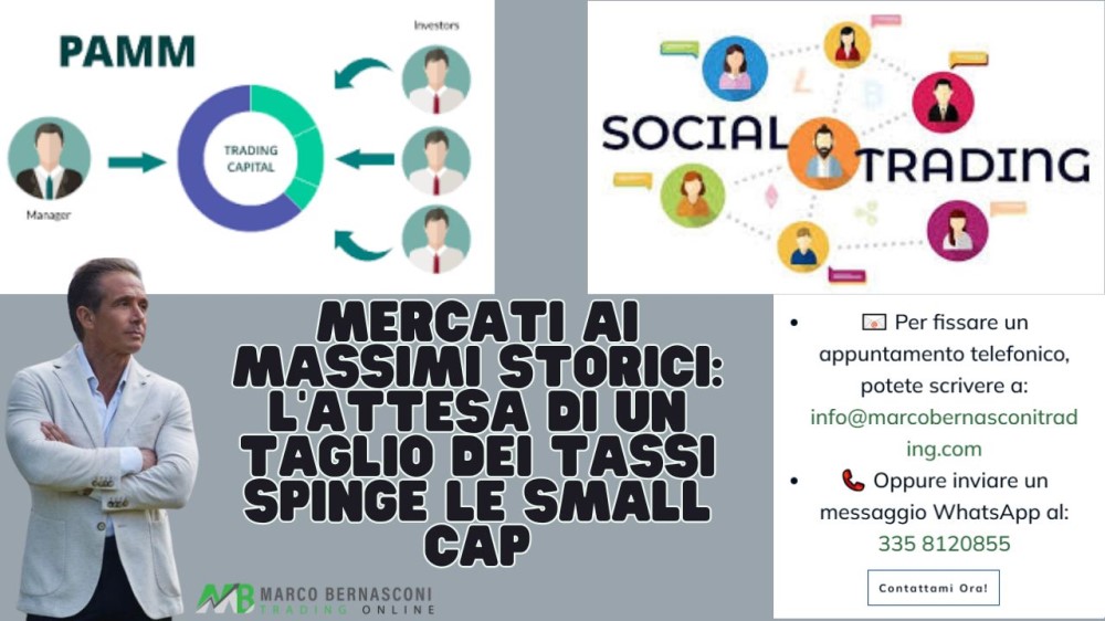 Mercati ai massimi storici l’attesa di un taglio dei tassi spinge le small cap