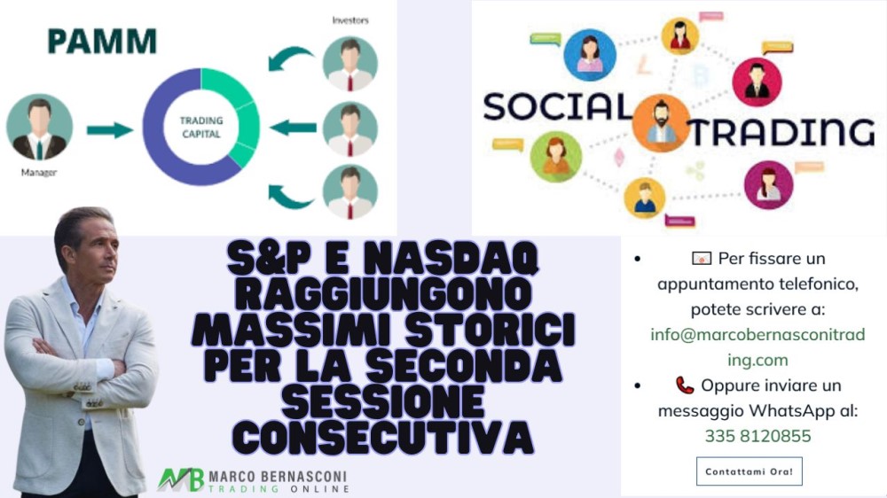 S&P e Nasdaq raggiungono massimi storici per la seconda sessione consecutiva