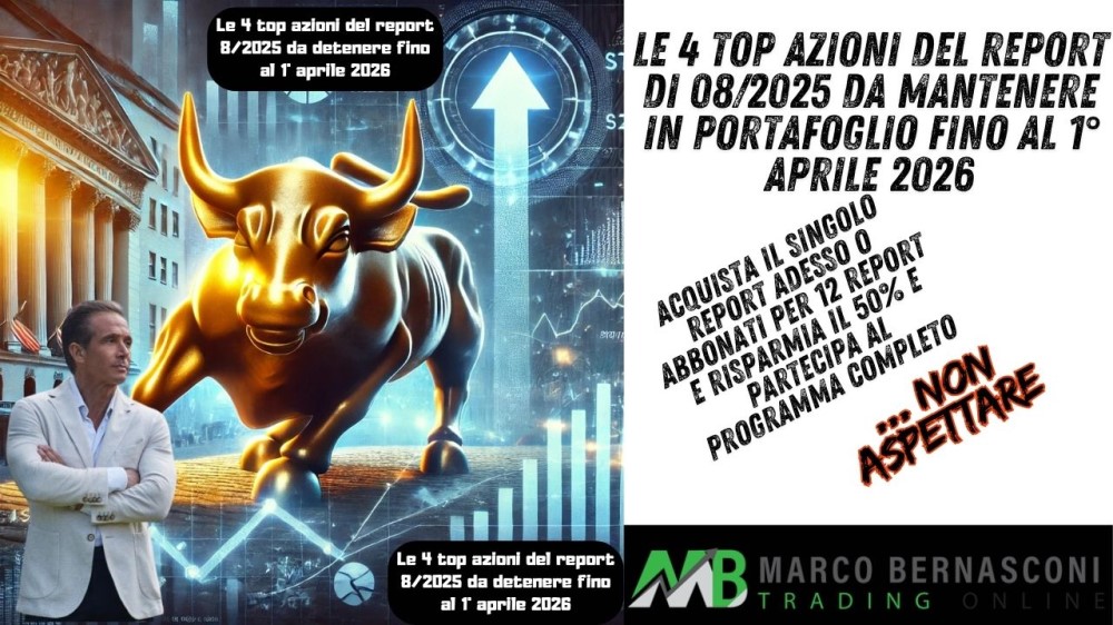 Le 4 top azioni del report di 082025 da mantenere in portafoglio fino al 1° aprile 2026