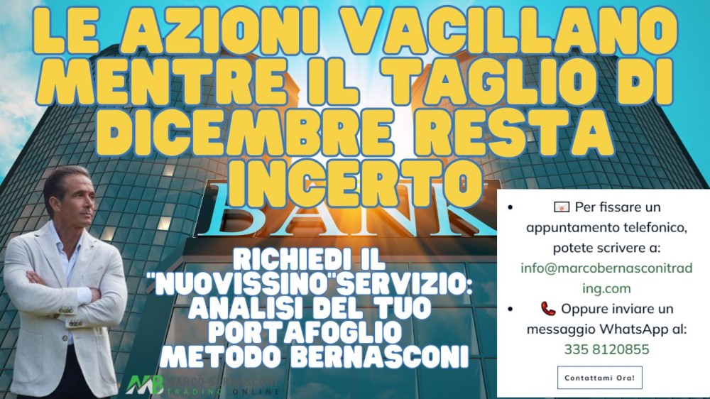 Le azioni vacillano mentre il taglio di dicembre resta incerto