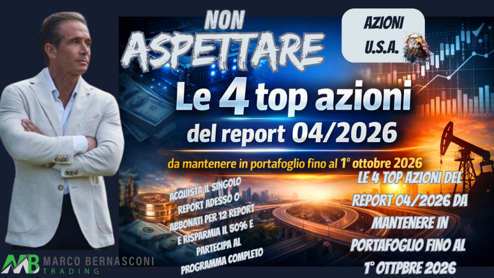 Le 4 top azioni del report di 042026 da mantenere in portafoglio fino al 1° ottobre2026