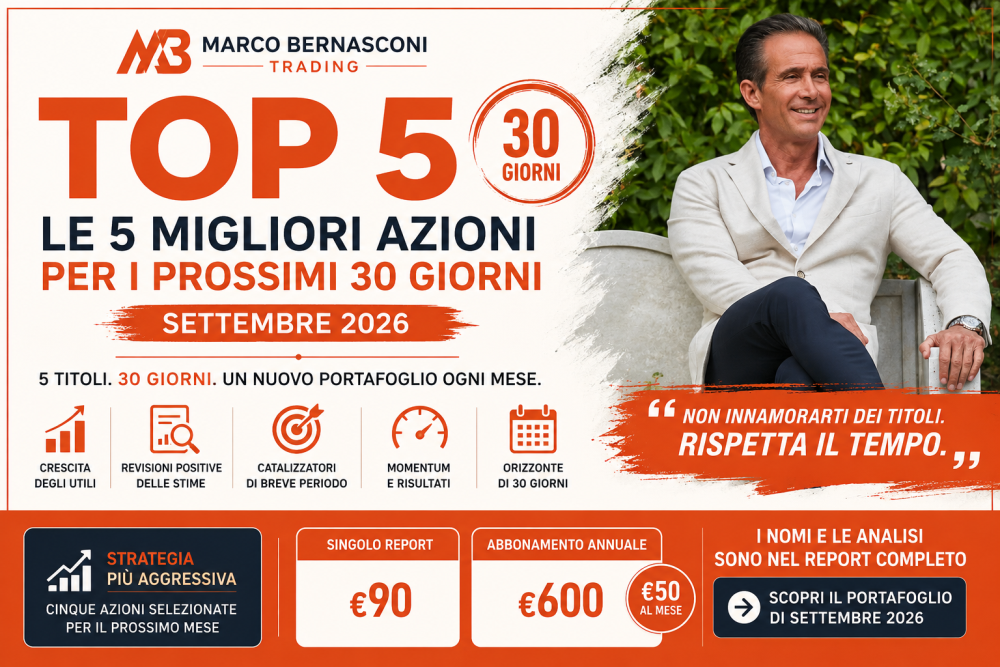 TOP 5 – Le 5 migliori azioni per i prossimi 30 giorni: SETTEMBRE 2026