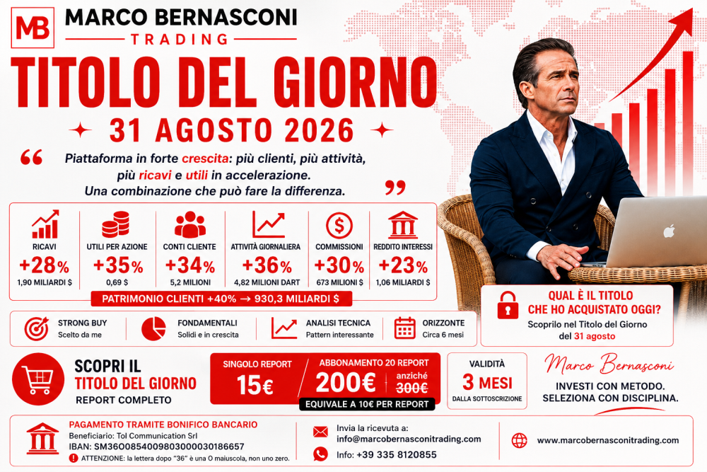 TITOLO DEL GIORNO 31 AGOSTO: Piattaforma in forte crescita, più ricavi ed utili, una combinazione che può fare la differenza