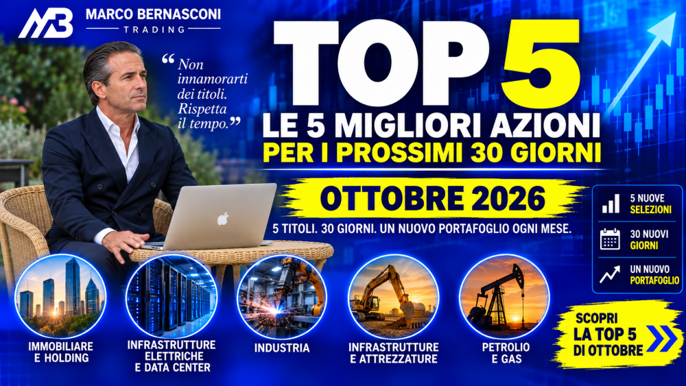 TOP 5 – Le 5 migliori azioni per i prossimi 31 giorni: OTTOBRE 2026